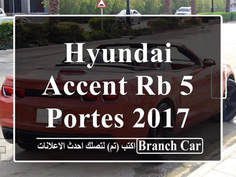 Hyundai Accent RB 5 portes 2017 GL DZ
