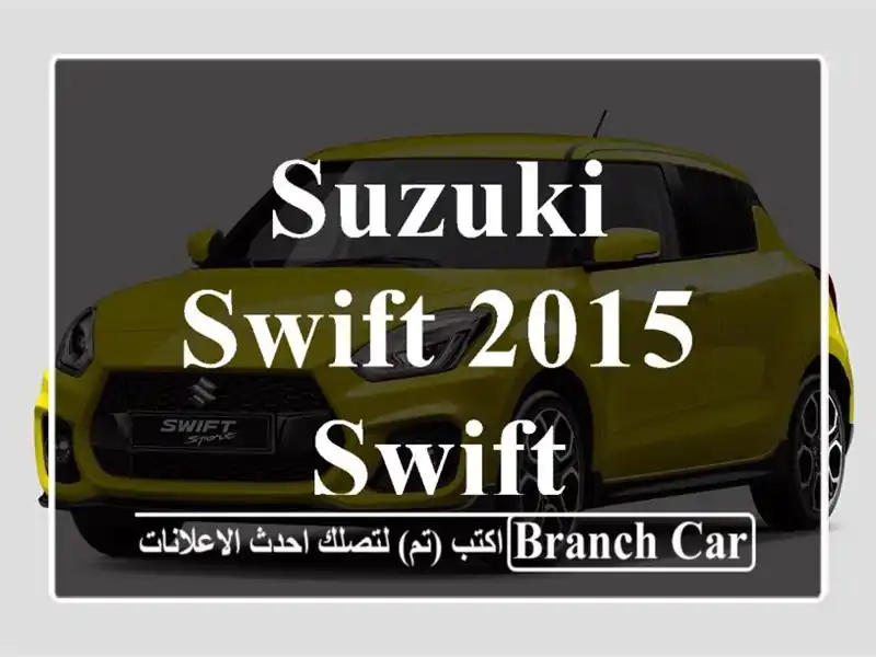Suzuki Swift 2015 Swift