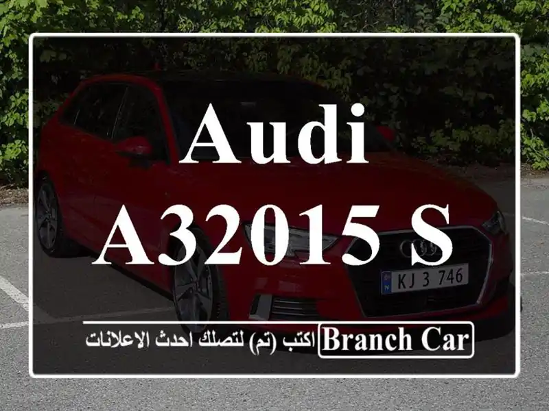 Audi A32015 S Line