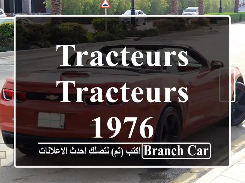 Tracteurs Tracteurs 1976