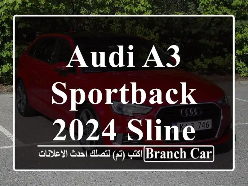 Audi A3 sportback 2024 Sline