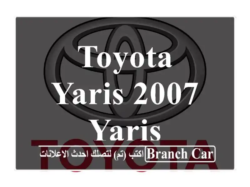 Toyota Yaris 2007 Yaris