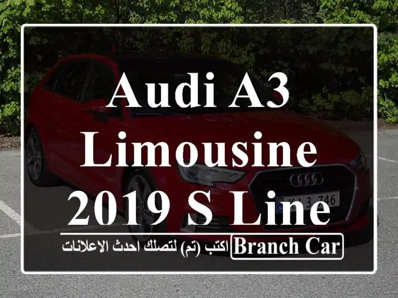 Audi A3 Limousine 2019 S Line