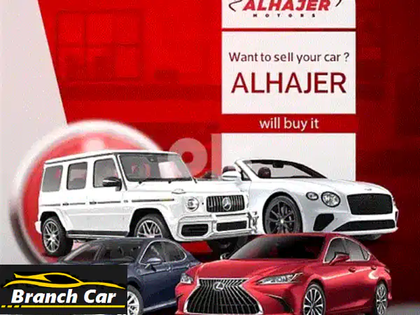 Want to sell your car ?? *ALHAJER* will buy it