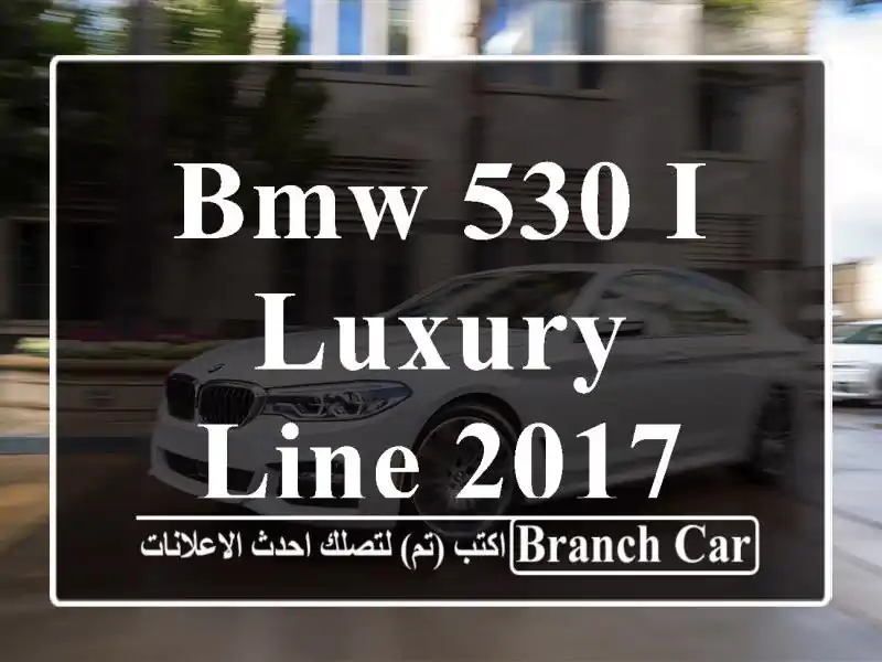 Bmw 530 i luxury line  2017