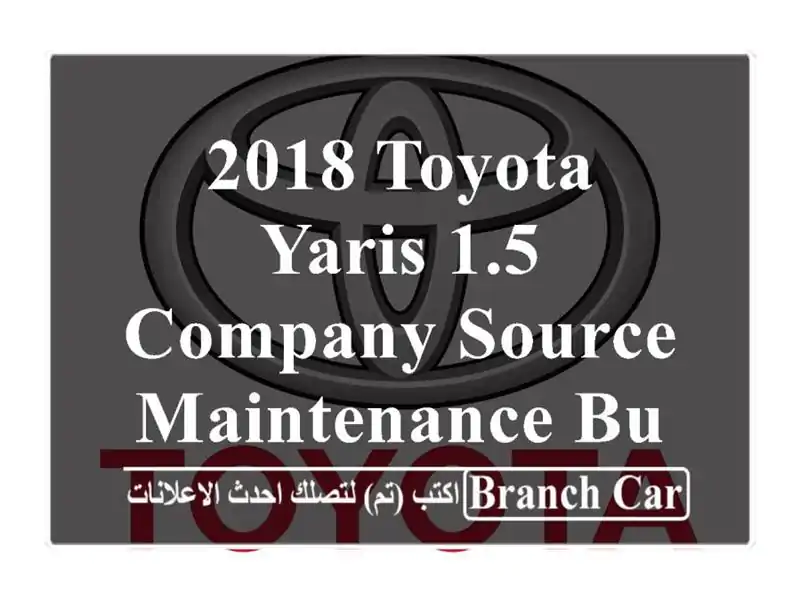 2018 Toyota Yaris 1.5 Company Source & Maintenance BUMC Like New!