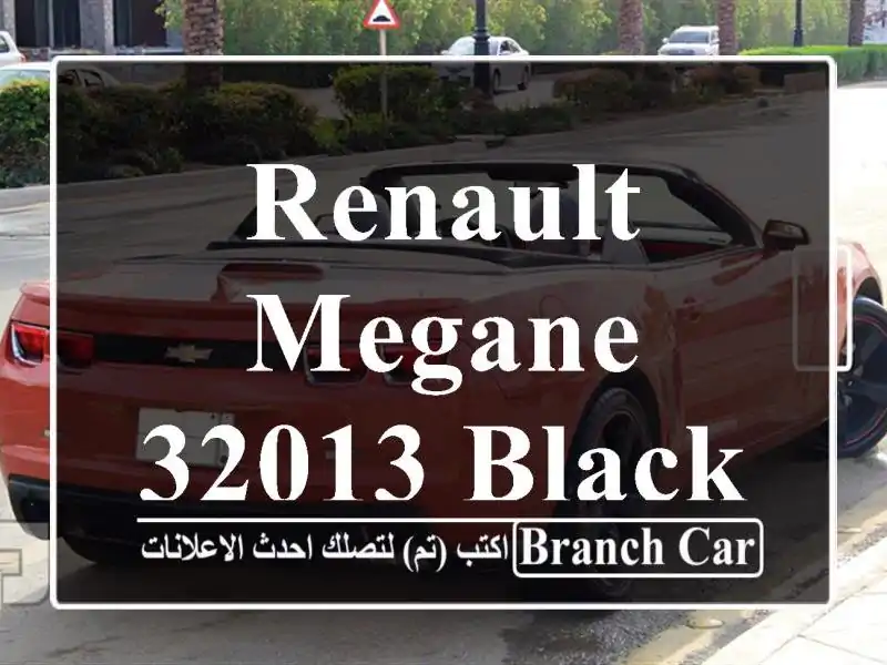 Renault Megane 32013 Black touche