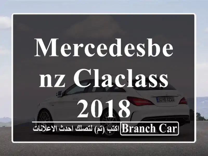 MercedesBenz CLAClass 2018