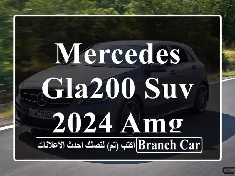 Mercedes Gla200 SUV 2024 Amg