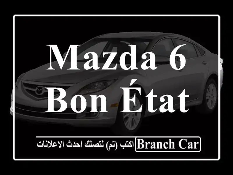 Mazda 6 bon état