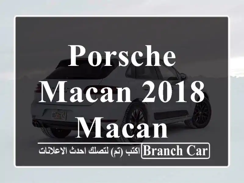 Porsche Macan 2018 Macan